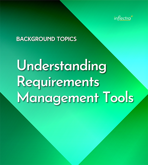 Understanding Requirements Management Tools Whitepaper