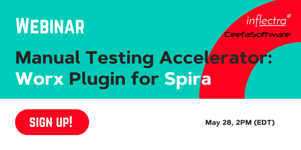 Webinar Manual Testing Accelerator Worx Plugin for Spira