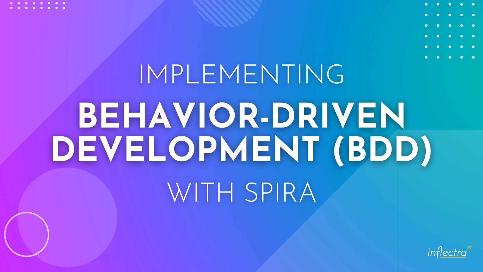 implementing-behavior-driven-development-bdd-with-spira-image