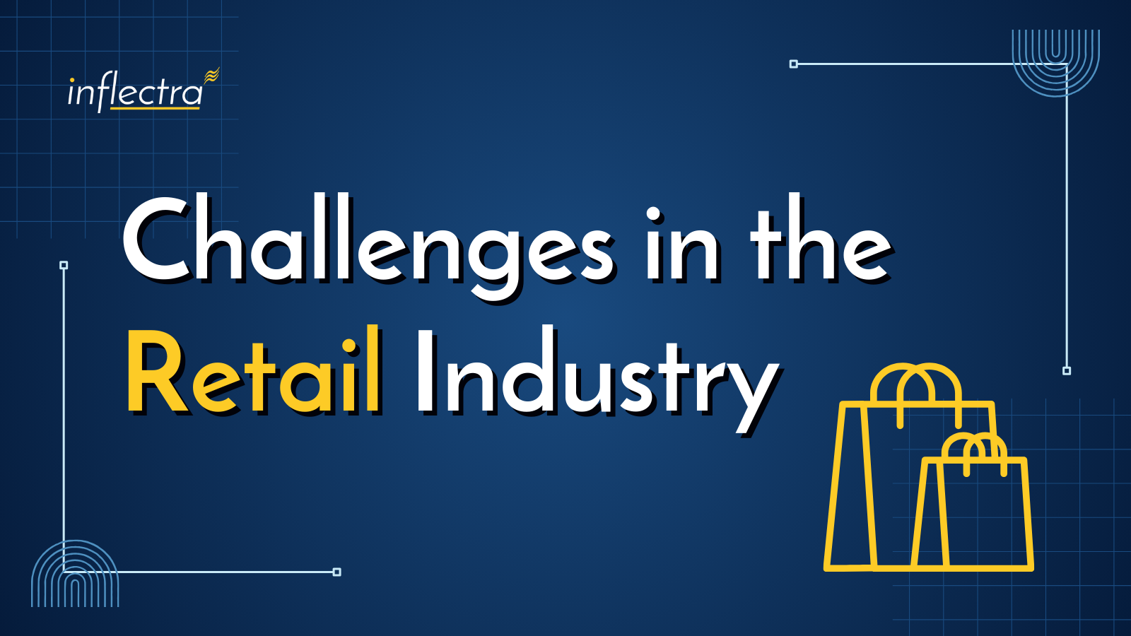 challenges-in-the-retail-industry-blog-by-inflectra